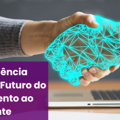 A Inteligência Artificial no Futuro do Atendimento ao Cliente